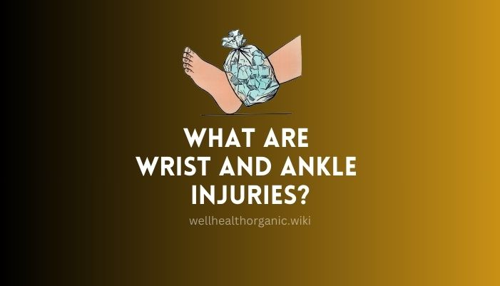 wellhealthorganic surgery for wrist and ankle injuries

