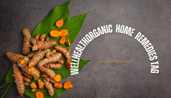 wellhealthorganic home remedies tag