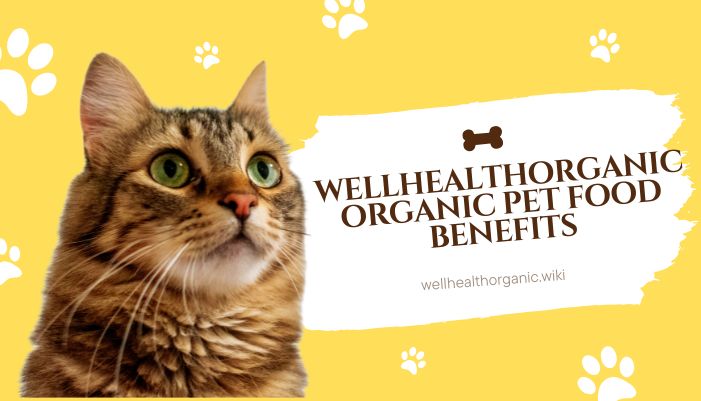 wellhealthorganic organic pet food benefits 