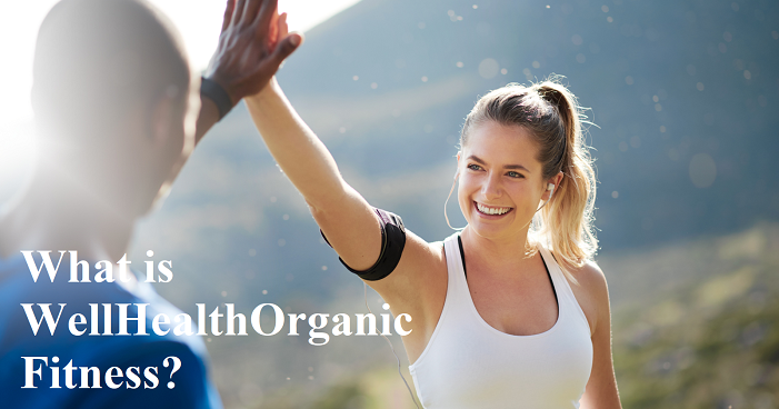 wellhealthorganic fitness